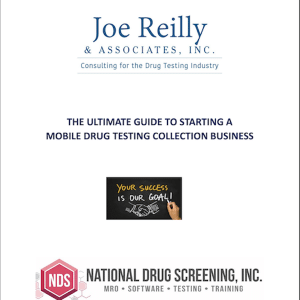 The Ultimate Guide To Starting A Mobile Drug Testing Collection Business