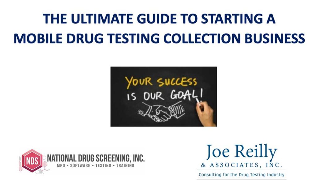 The Ultimate Guide To Starting A Mobile Drug Testing Collection Business
